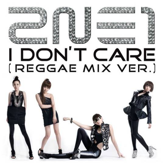 I Don't Care（2NE1单曲）
