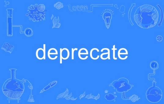 deprecate