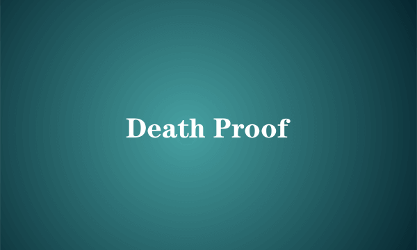 Death Proof