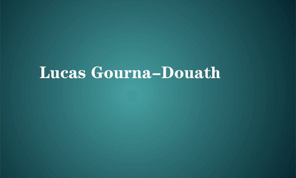 Lucas Gourna-Douath