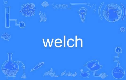 welch