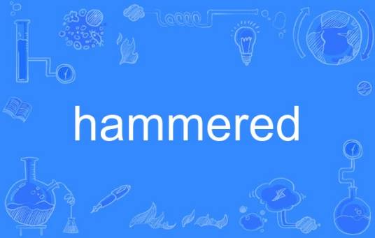 hammered