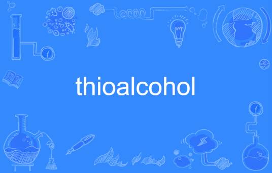 thioalcohol