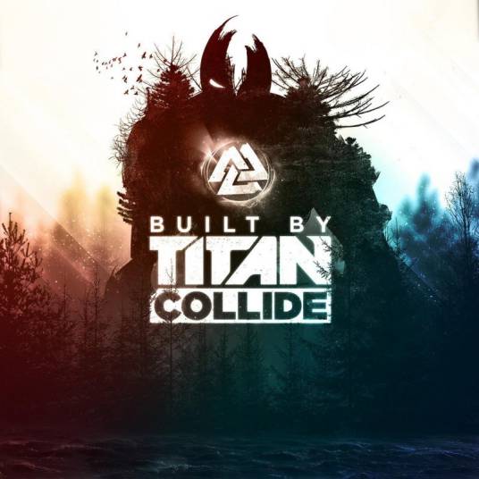 Collide（Built By Titan和Jonathan Thulin合作歌曲）